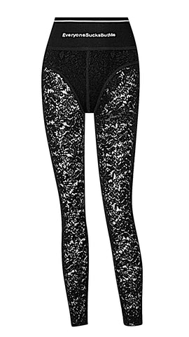 everyone sucks but me leggings, everyone sucks but me pants, everyone sucks but me, lace leggings, women's lace leggings, women's black lace leggings, club outfit, high waisted leggings, high waisted lace leggings, built in panty leggings